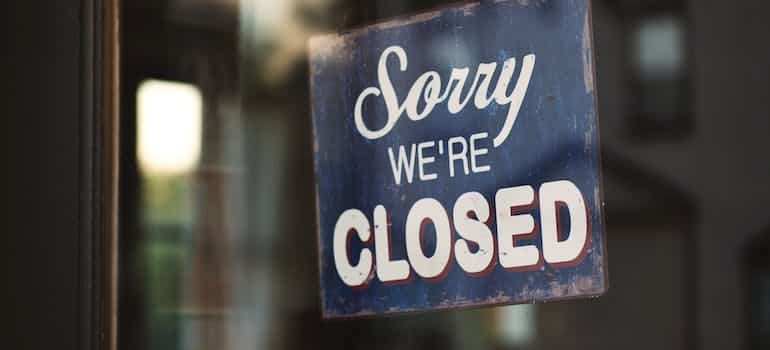 sign: Sorry, we're closed
